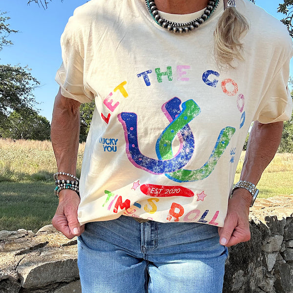Good Times Roll Tee