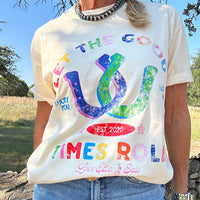 Good Times Roll Tee
