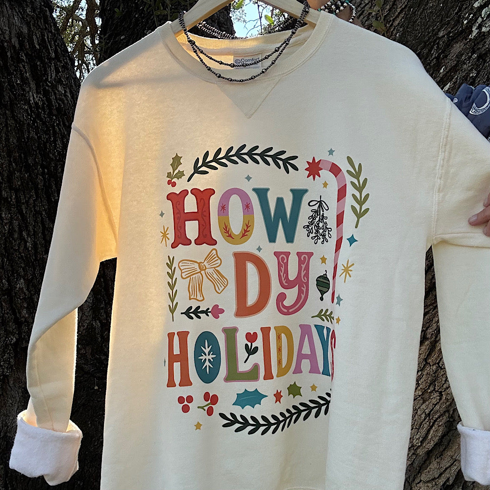 Howdy Holidays Sweatshirt