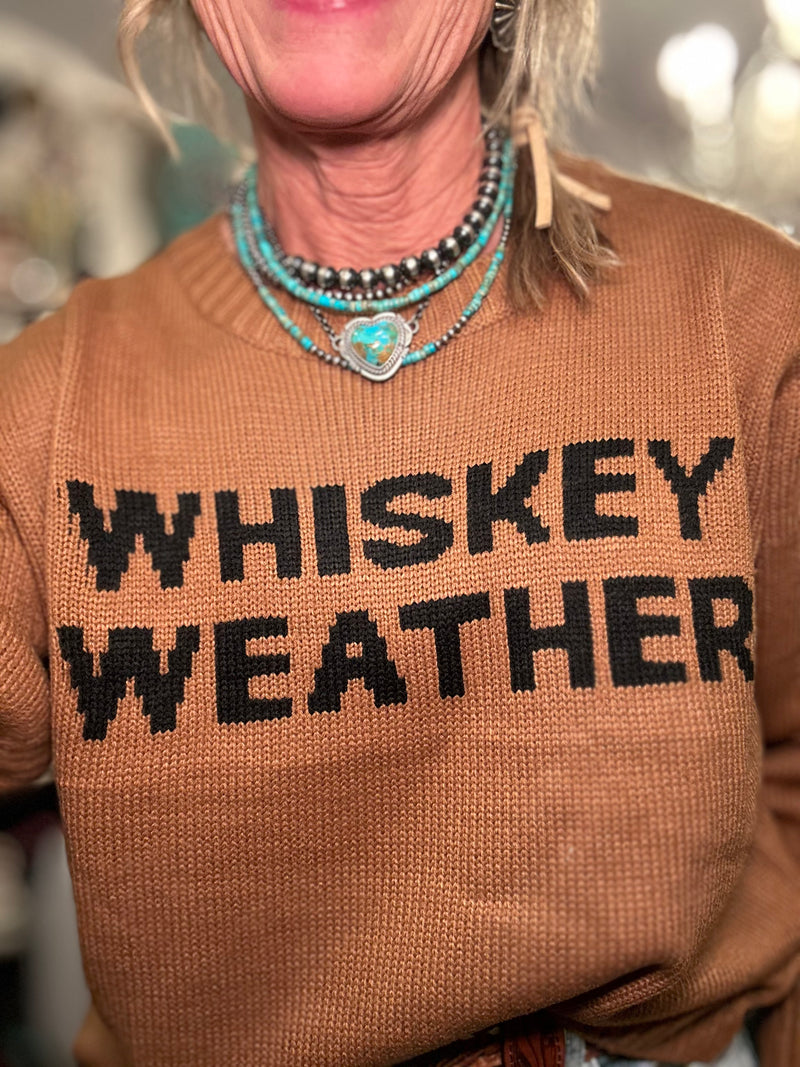 Whiskey Weather Sweater