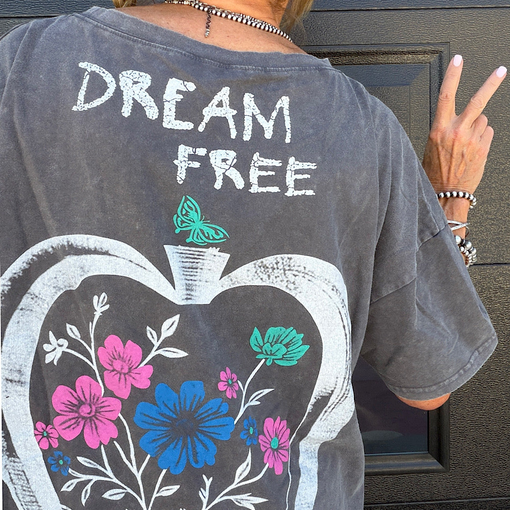 Dream Free Tee