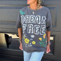 Dream Free Tee