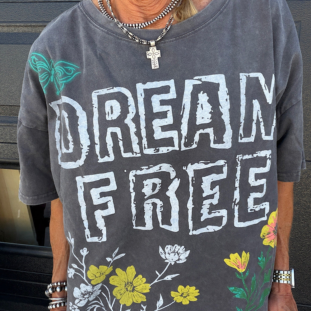 Dream Free Tee