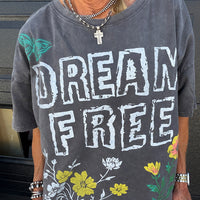 Dream Free Tee