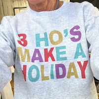 Ho Ho Ho Sweatshirt